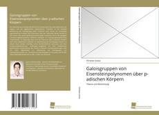 Portada del libro de Galoisgruppen von Eisensteinpolynomen über p-adischen Körpern