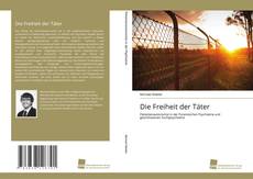 Portada del libro de Die Freiheit der Täter