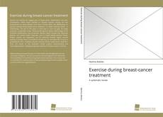 Copertina di Exercise during breast-cancer treatment