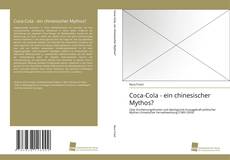 Copertina di Coca-Cola - ein chinesischer Mythos?