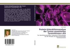 Portada del libro de Protein-Interaktionsanalyse der Tumor-assoziierten Tyrosinkinase c-Kit