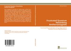 Frustrated Quantum Heisenberg Antiferromagnets kitap kapağı