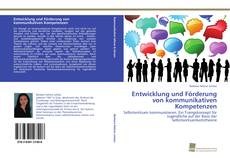 Portada del libro de Entwicklung und Förderung von kommunikativen Kompetenzen