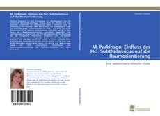 Portada del libro de M. Parkinson: Einfluss des Ncl. Subthalamicus auf die Raumorientierung