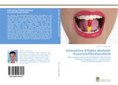 Portada del libro de Interaktive Effekte dentaler Kunststoffbestandteile