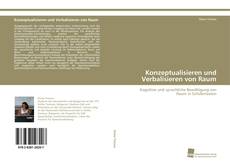 Capa do livro de Konzeptualisieren und Verbalisieren von Raum 