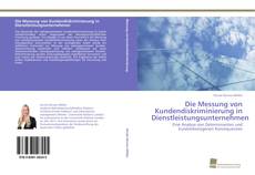 Portada del libro de Die Messung von Kundendiskriminierung in Dienstleistungsunternehmen