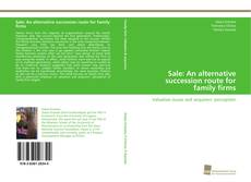 Portada del libro de Sale: An alternative succession route for family firms