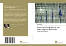 Portada del libro de Die Prinzipiengemeinschaft der Europäischen Union