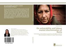 Portada del libro de On vulnerability and labour market discrimination of Roma