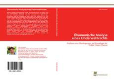 Portada del libro de Ökonomische Analyse eines Kinderwahlrechts