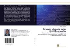 Portada del libro de Towards ultracold polar 6Li40K molecules