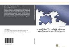 Portada del libro de Interaktive Vervollständigung von Szenariospezifikationen