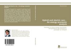 Portada del libro de Hybrid and electric cars - An energy economic analysis