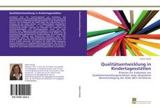 Portada del libro de Qualitätsentwicklung in Kindertagesstätten