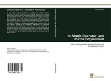 Обложка m-Monic Operator- and Matrix Polynomials