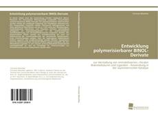 Copertina di Entwicklung polymerisierbarer BINOL-Derivate