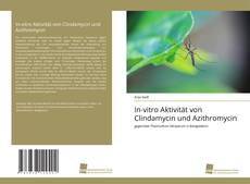 Copertina di In-vitro Aktivität von Clindamycin und Azithromycin