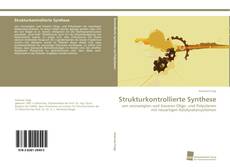 Portada del libro de Strukturkontrollierte Synthese