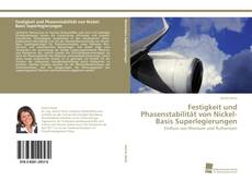 Portada del libro de Festigkeit und Phasenstabilität von Nickel-Basis Superlegierungen