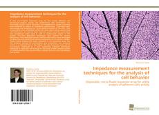 Portada del libro de Impedance measurement techniques for the analysis of cell behavior