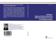 Copertina di Gefüge-Eigenschaftsrelationen dünnwandig erstarrter Eisenlegierungen