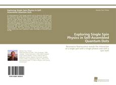 Portada del libro de Exploring Single Spin Physics in Self-Assembled Quantum Dots