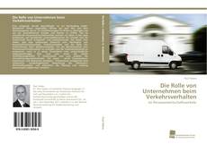 Portada del libro de Die Rolle von Unternehmen beim Verkehrsverhalten