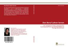 Portada del libro de Den Beruf Lehrer lernen