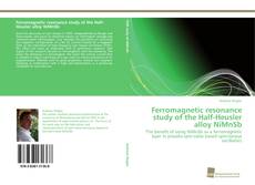 Portada del libro de Ferromagnetic resonance study of the Half-Heusler alloy NiMnSb