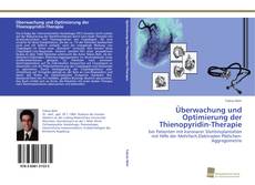 Portada del libro de Überwachung und Optimierung der Thienopyridin-Therapie