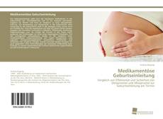 Medikamentöse Geburtseinleitung kitap kapağı