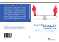 Copertina di Geschlechtsstereotype und Selbstkonzepte in Mathematik