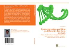 Copertina di Gene expression profiling in differently fed farm animals