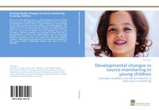 Copertina di Developmental changes in source monitoring in young children