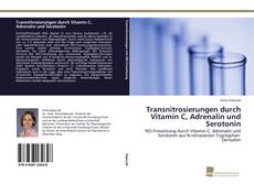 Portada del libro de Transnitrosierungen durch Vitamin C, Adrenalin und Serotonin