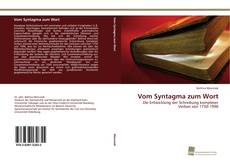 Portada del libro de Vom Syntagma zum Wort