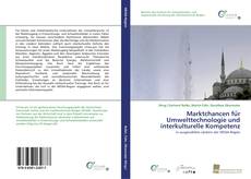 Portada del libro de Marktchancen für Umwelttechnologie und interkulturelle Kompetenz