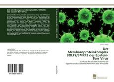 Portada del libro de Der Membranproteinkomplex BDLF2/BMRF2 des Epstein-Barr Virus