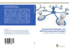 Portada del libro de Knotenähnlichkeiten aus Aktivierungsausbreitungen