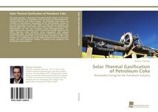 Portada del libro de Solar Thermal Gasification of Petroleum Coke