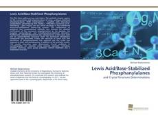Обложка Lewis Acid/Base-Stabilized Phosphanylalanes