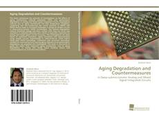 Copertina di Aging Degradation and Countermeasures