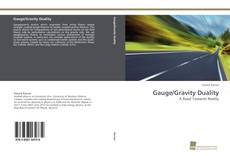 Portada del libro de Gauge/Gravity Duality