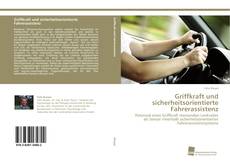 Couverture de Griffkraft und sicherheitsorientierte Fahrerassistenz