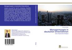 Couverture de Managermyopie in deutschen Unternehmen