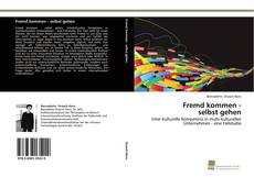 Couverture de Fremd kommen - selbst gehen