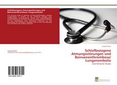 Couverture de Schlafbezogene Atmungsstörungen und Beinvenenthrombose/ Lungenembolie