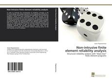 Portada del libro de Non-intrusive finite element reliability analysis