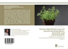 Copertina di Aroma-Identifizierung mit Gaschromatographie, Sensorik und Chemometrik